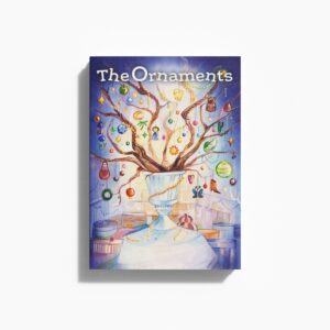 The Ornaments Book - Story by Matty Selman & Illustrations by Ernestine Klecz